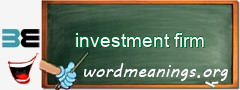 WordMeaning blackboard for investment firm